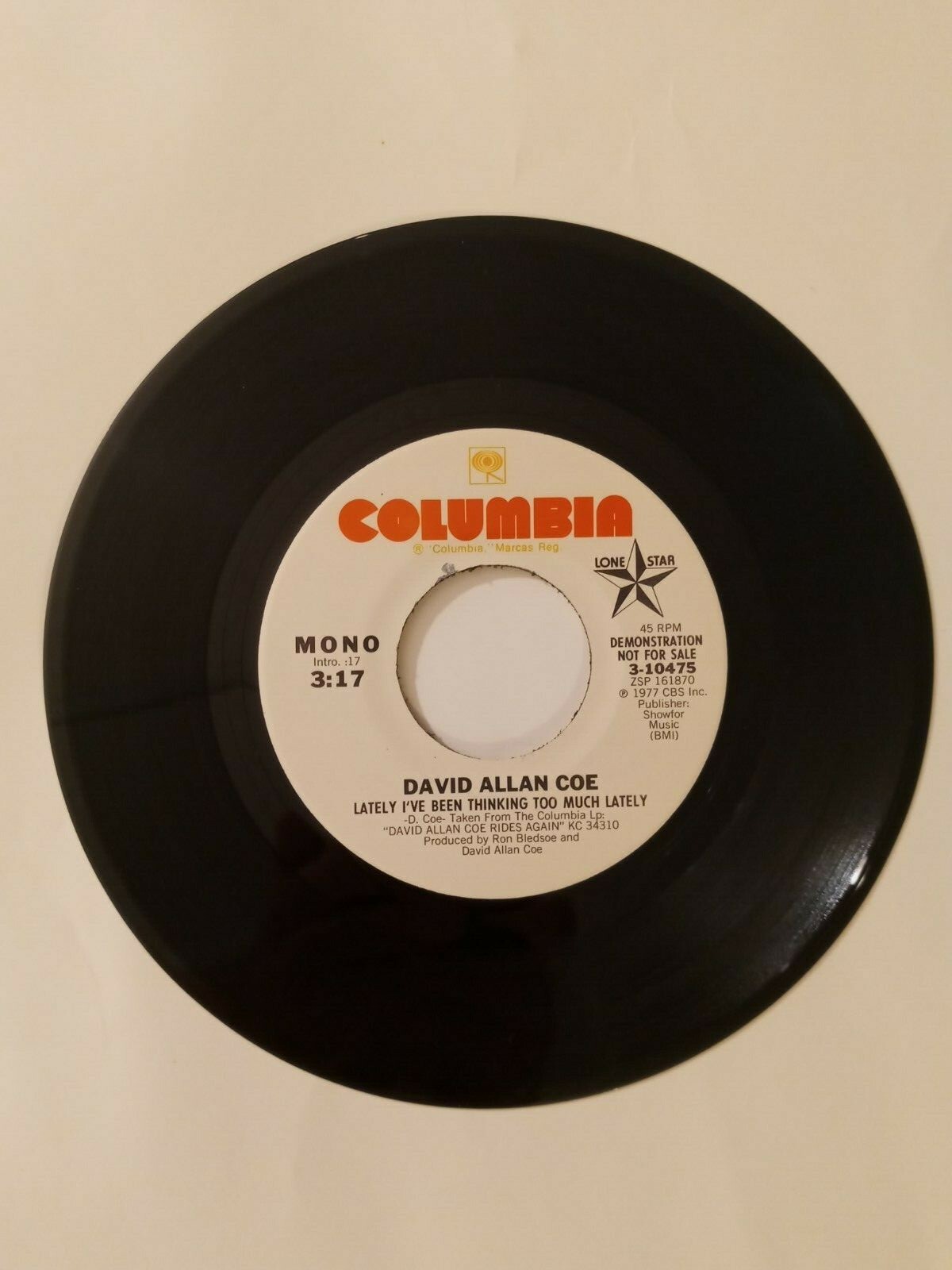 DAVID ALLAN COE Lately I've Been Thinking Too Much 45 rpm