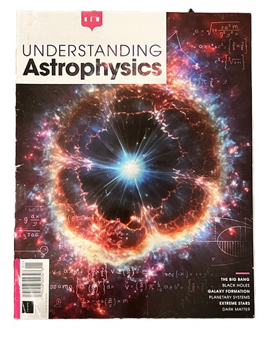 Understanding Astrophysics Magazine Issue 01 2023 Stars Galaxy