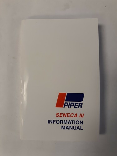 Piper PA34-220T Seneca III 1981 & Up Pilot's Information