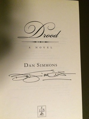 DAN SIMMONS. DROOD. SIGNED 1ST EDITION. MINT IN A MINT JACKET WITH PROTECTOR