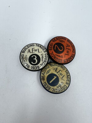 1939 AF Of L Union - Reading PA Building Trade Council Pinback - 3 Pins-backs