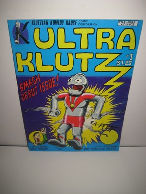 Ultra Klutz #1 (Klutzian Komidy Kause 1981) Smash Debut Issue