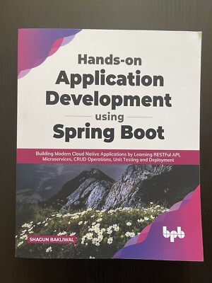 Hand-on Application Development using Spring Boot , Building Modern Cloud Native