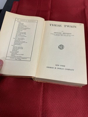 These Twain by Arnold Bennett 1915 Hardcover George H. Doran Co New York