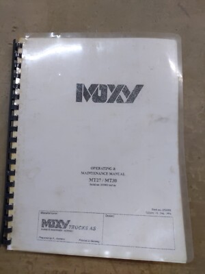 Moxy MT27/MT30 Articulating Dump Truck Operating And Maintenance Manual