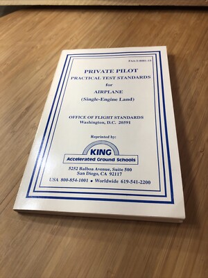 King Private Pilot for Airplane Single-Engine Land Practical Test Standards FAA