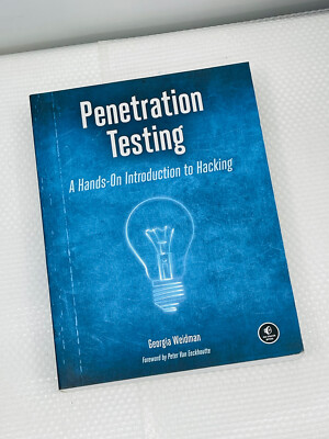 Penetration Testing: A Hands-On Introduction to Hacking - Paperback, 2014