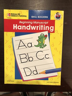 Beginning Manuscript, Grades K - 2 (Handwriting Skill Builders)