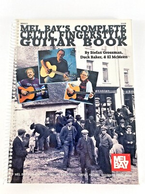 Mel Bay's Complete Celtic Fingerstyle Guitar Book Grossman Spiral Bound