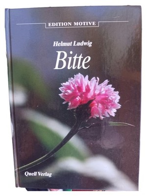 Geschenkbuch Bitte Helmut Ludwig Quell Verlag Hardcover Edition