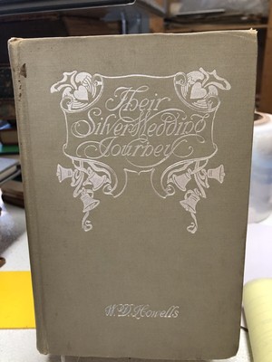 1899 Their Silver Wedding Journey, W D Howells, Vol 1 Romance Love Novel Fiction