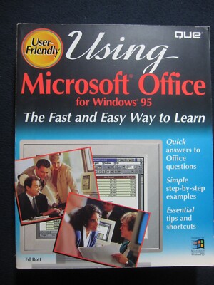 Using Microsoft Office for Windows 95 [Oct 01, 1995] Bott, Ed