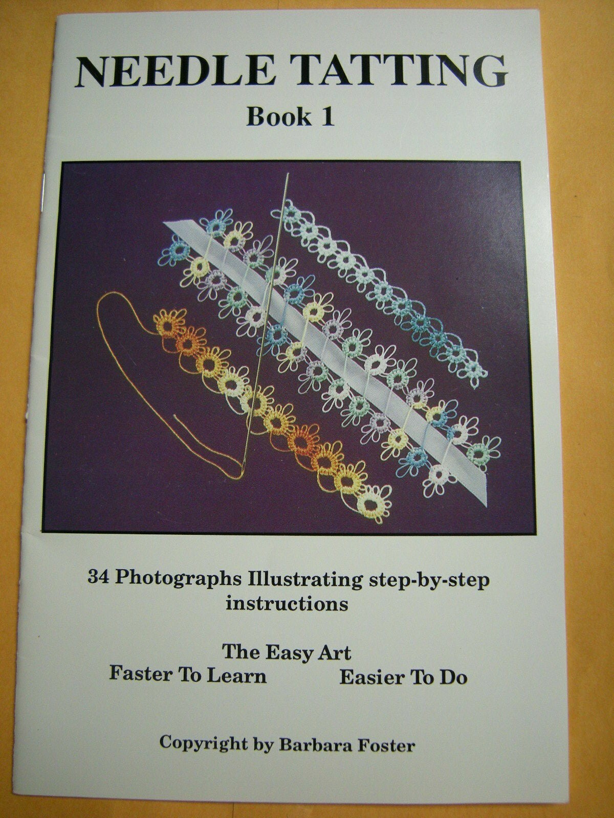 Needle Tatting Book 1 and 2 by Barbara Foster NEW