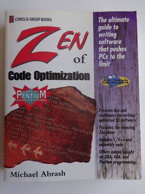 Zen of Code Optimization: The Ultimate Guide to Writing Software That Pushes...