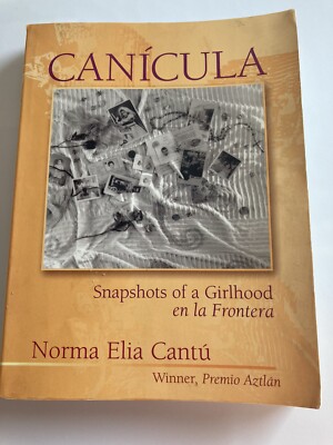 Canicula By Norma Elia Cantu (PB 1995)
