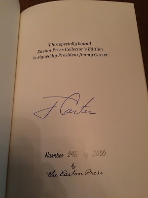 PRESIDENT JIMMY CARTER SIGNED EASTON PRESS LIMITED EDITION #246 OF 3000 MATCHED