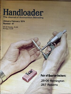HANDLOADER AMMUNITION RELOADING JOURNAL  -  JAN - FEB 1974