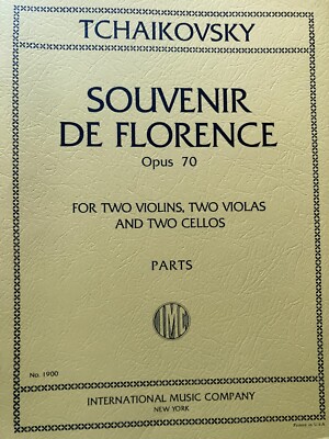Tchaikovsky, Pyotr Ilyich - Souvenir de Florence Op 70 (IMC # 1900)