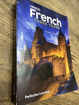 Workbook in French: Three Years, Third Edition