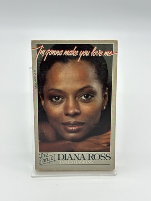 I m Gonna Make You Love Me Story Of Diana Ross James Haskins Supremes Soul Book