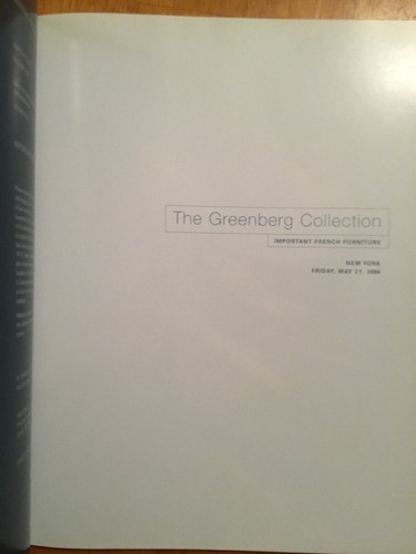 The Greenberg Collection Important French Furniture Sotheby’s Catalog 2004