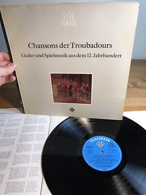 Chansons Der Troubadour Lieder Und Spielmusik Aus Dem 12 Jahrhundert Vinyl