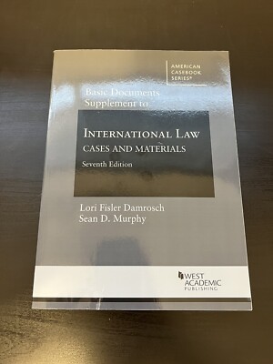 American Casebook Ser.: Basic Documents Supplement to International Law,...