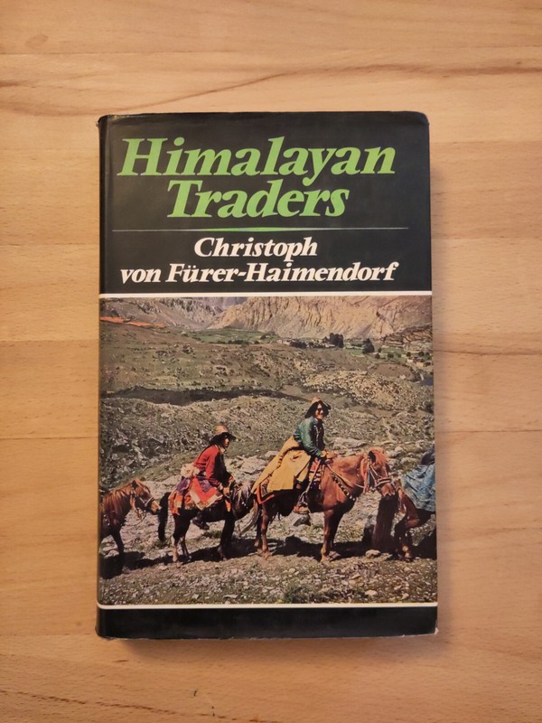 Christoph Von FüRer-Haimendorf: Himalayan Traders
