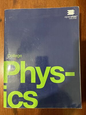 College Physics by Roger Hinrichs and Paul Peter Urone (2012, Softcover)