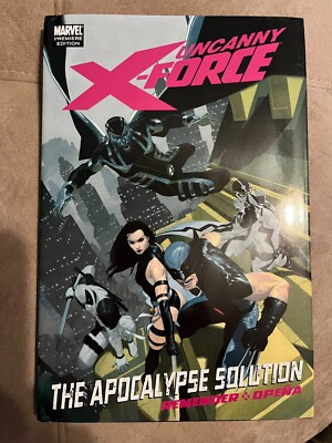 Uncanny X-Force: The Apocalypse Solution - HC - Rick Remender & Jerome Opena