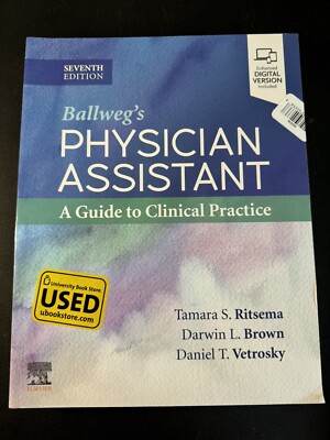 Ballweg's Physician Assistant: a Guide to Clinical Practice by Darwin L. Brown,