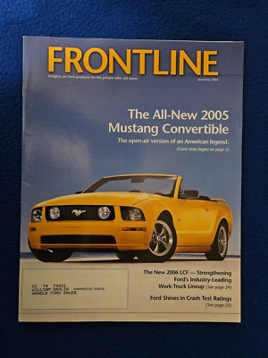 FORD FRONTLINE MAGAZINE APRIL/MAY 2005  MUSTANG  CONVERTIBLE