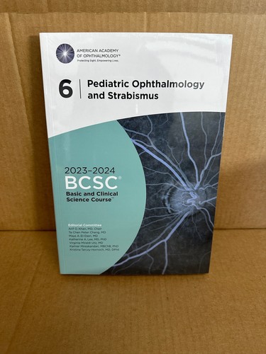 2023-24 2025 Pediatric Ophthalmology & Strabismus Basic