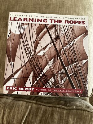 Learning the Ropes: An Apprentice on the Last of the Windjammers