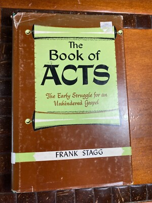 The Book of Acts by Frank Stagg