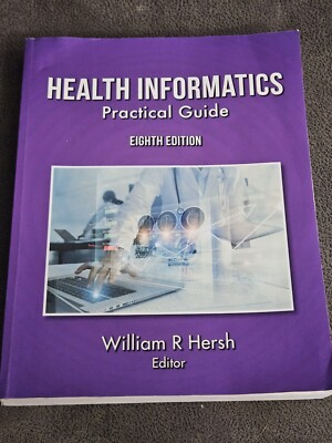 Health Informatics: Practical Guide, 8th Eighth Edition - Paperback Book