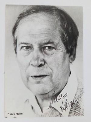Klaus Herm - Schauspieler - original Autogramm - ca. 15x10cm - Autogrammkarte