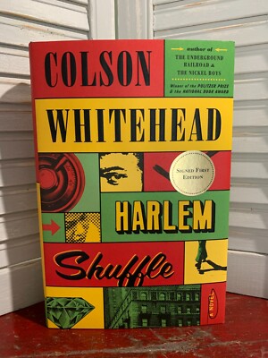 SIGNED + NEW - HARLEM SHUFFLE by Colson Whitehead (2021, Hardcover) -1st ed.
