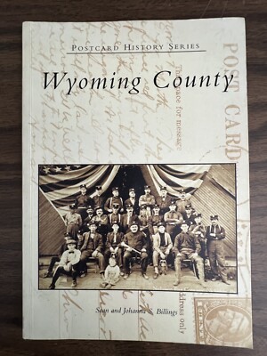 Wyoming County, Pennsylvania, Postcard History Series, Paperback Billings