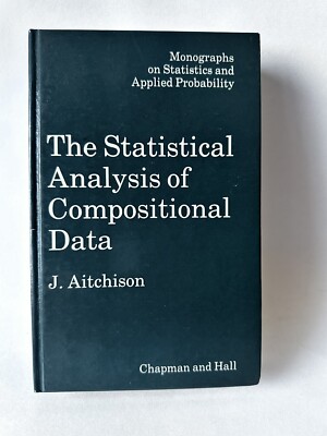 Statistical Analysis of Compositional Data, John Aitchison -SIGNED- 1st Edition