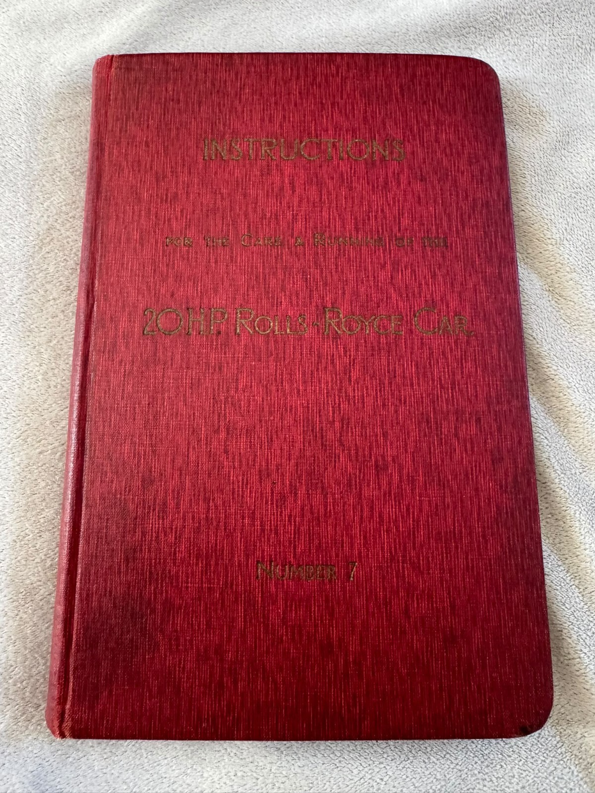 1928 Rolls Royce 20 HP Motor Car Instruction Manual Handbook Number 7
