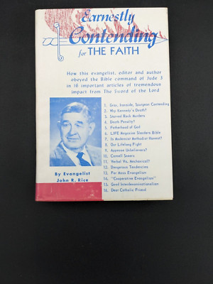 Vintage John R Rice EARNESTLY CONTENDING FOR THE FAITH Hardcover 1965
