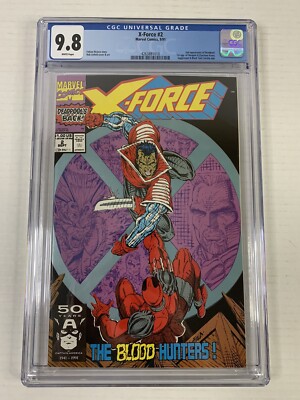 X-FORCE #2 CGC 9.8 (1991) White pages - 2ND APPEARANCE OF DEADPOOL
