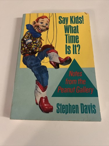 Say Kids! What Time is It? Notes From the Peanut G