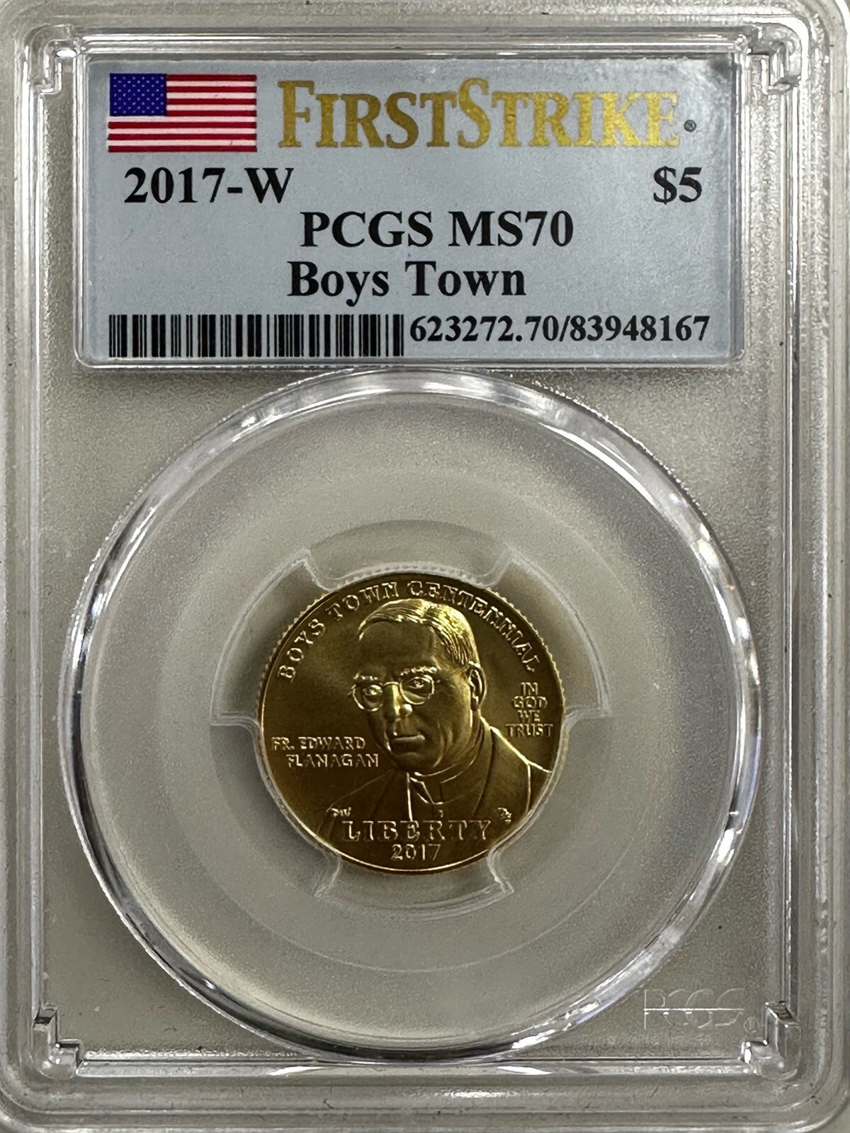 2017 W Boys Town $5 Gold Commemorative PCGS MS70 First 2017 W Boys Town $5 Gold Commemorative PCGS MS70 First