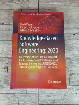 Learning and Analytics in Intelligent Systems Ser.: Knowledge-Based Software...