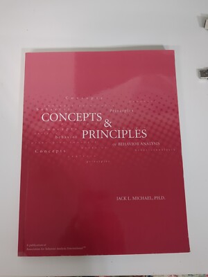 Concepts  Principles of Behavior Analysis - Paperback - VERY GOOD
