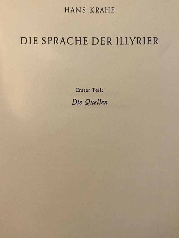 Krahe, Hans: Die Sprache Der Illyrier / Erster Teil: Die Quellen Wiesbaden,