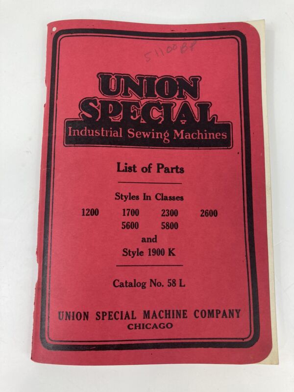 1927 Union Special Sewing Machine Catalog No. 58L Styles 1200 1700 2300 1900K 