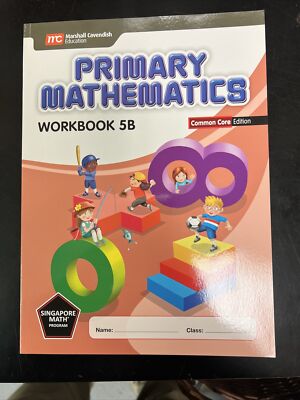 Singapore Mathematics Common Core Edition Workbook 5B - New